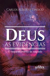 Produktbild: Deus: as Evid&ecirc;ncias; O Reaparecimento do Sagrado