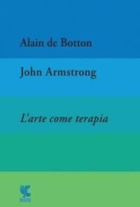 Produktbild: L' arte come terapia. The school of life