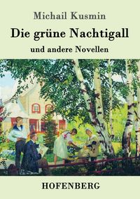 Produktbild: Die gr&uuml;ne Nachtigall
