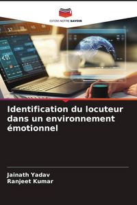 Produktbild: Identification du locuteur dans un environnement &eacute;motionnel