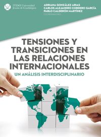 Produktbild: Tensiones y transiciones en las relaciones internacionales