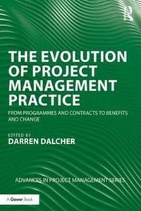 Produktbild: The Evolution of Project Management Practice