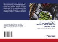 Produktbild: Ethno-Medicine for Traditional Health Care in Gujarat, India