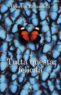 Produktbild: Tutta questa felicit&agrave;