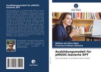 Produktbild: Ausbildungsmodell f&uuml;r pMOOC-basierte EPT