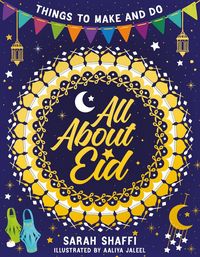 Produktbild: All About Eid: Things to Make and Do