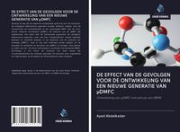 Produktbild: DE EFFECT VAN DE GEVOLGEN VOOR DE ONTWIKKELING VAN EEN NIEUWE GENERATIE VAN &micro;DMFC