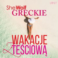 Produktbild: Greckie wakacje z teściową &ndash; opowiadanie erotyczne