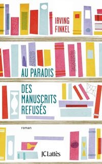 Produktbild: Au paradis des manuscrits refus&eacute;s