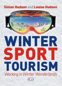 Produktbild: Hudson, S: Winter Sport Tourism