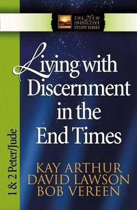 Produktbild: Living with Discernment in the End Times