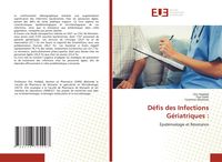 Produktbild: D&eacute;fis des Infections G&eacute;riatriques :