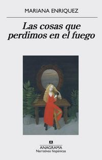 Produktbild: Las cosas que perdimos en el fuego