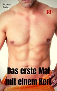 Produktbild: Das erste Mal mit einem Kerl