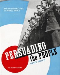 Produktbild: Welch, D: Persuading the People