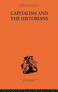 Produktbild: Hayek, F: Capitalism and the Historians