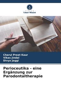 Produktbild: Perioceutika - eine Erg&auml;nzung zur Parodontaltherapie