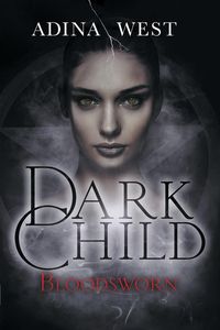 Produktbild: Dark Child (Bloodsworn)