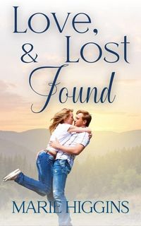 Produktbild: Love, Lost & Found (Blessings in Disguise, #3)