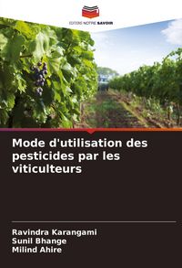 Produktbild: Mode d'utilisation des pesticides par les viticulteurs