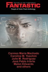 Produktbild: Fantastic Stories of the Imagination People of Color Flash Anthology