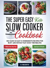Produktbild: The Super Easy Keto Slow Cooker Cookbook