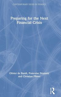 Produktbild: Preparing for the Next Financial Crisis