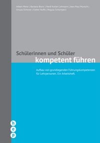 Produktbild: Sch&uuml;lerinnen und Sch&uuml;ler kompetent f&uuml;hren