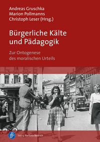 Produktbild: B&uuml;rgerliche K&auml;lte und P&auml;dagogik