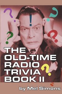 Produktbild: The Old-Time Radio Trivia Book II