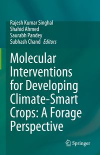 Produktbild: Molecular Interventions for Developing Climate-Smart Crops: A Forage Perspective