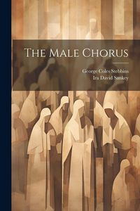 Produktbild: The Male Chorus