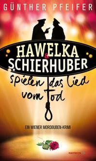 Produktbild: Hawelka & Schierhuber spielen das Lied vom Tod