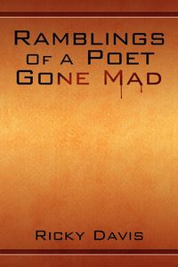Produktbild: Ramblings of a Poet Gone Mad