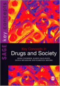 Produktbild: Coomber, R: Key Concepts in Drugs and Society