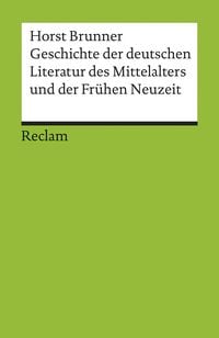Produktbild: Geschichte der deutschen Literatur des Mittelalters und der Fr&uuml;hen Neuzeit im &Uuml;berblick