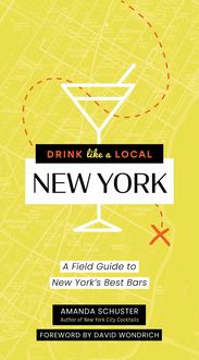 Produktbild: Schuster, A: Drink Like a Local New York