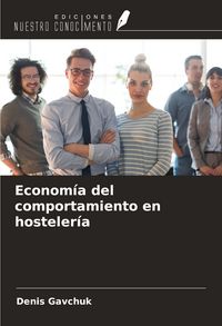 Produktbild: Econom&iacute;a del comportamiento en hosteler&iacute;a