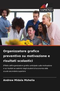 Produktbild: Organizzatore grafico preventivo su motivazione e risultati scolastici