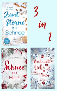 Produktbild: Winterroman-Bundle: Zimtsterne im Schnee, Schnee im Herz & Weihnachtsliebe auf vier Pfoten