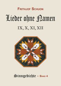 Produktbild: Schuons Sinngedichte / Lieder ohne Namen IX-XII