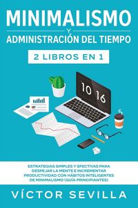 Produktbild: Minimalismo y administraci&oacute;n del tiempo 2 libros en 1