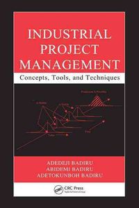 Produktbild: Badiru, A: Industrial Project Management