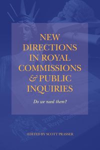 Bild vom Artikel New Directions in Royal Commissions & Public Inquiries vom Autor 