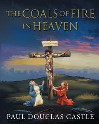 Produktbild: The Coals of Fire in Heaven
