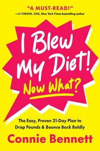 Produktbild: I Blew My Diet! Now What?
