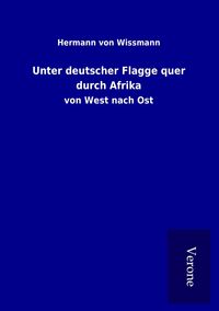Produktbild: Unter deutscher Flagge quer durch Afrika