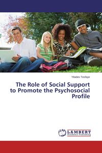 Produktbild: The Role of Social Support to Promote the Psychosocial Profile