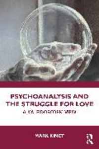 Produktbild: Psychoanalysis and the Struggle for Love