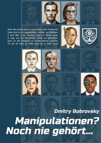 Produktbild: Manipulationen? Noch nie geh&ouml;rt... (Die Psychologie der korporativen Psychopathen)